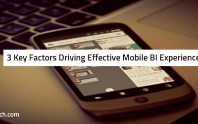 Key Components Driving Effective Mobile BI Experience